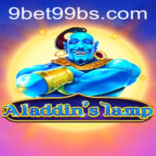 Discover the World of Aladdinslamp: A Thrilling Adventure in 9bet99