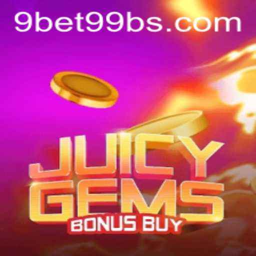 Exploring the Excitement of JuicyGemsBonusBuy: A Winning Adventure with 9bet99