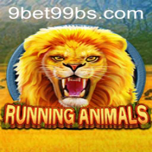 RunningAnimals: A Fast-Paced Adventure with 9bet99 Strategy