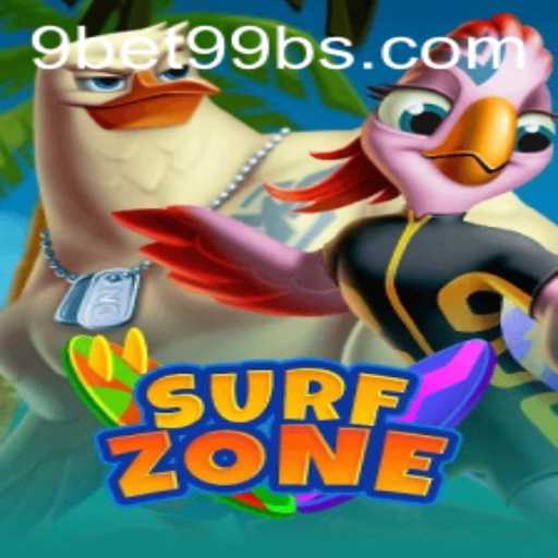 SurfZone: Ride the Waves of Adventure with 9bet99
